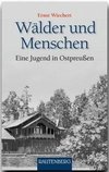 Wälder und Menschen