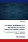 Detection and Removal of Heavy metal ions and removal using Packed Bed