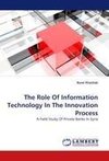 The Role Of Information Technology In The Innovation Process