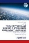 THERMO-DIFFUSION AND DIFFUSION-THERMO EFFECTS ON BOUNDARY LAYER FLOWS