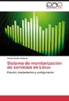 Sistema de monitorización de servicios en Linux