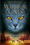 Warrior Cats Staffel 1/03. Geheimnis des Waldes