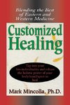 Customized Healing