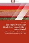 Sociologie et formation d'ingénieurs en agriculture: quels enjeux?