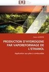 PRODUCTION D'HYDROGENE PAR VAPOREFORMAGE DE L'ETHANOL