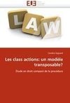 Les class actions: un modèle transposable?