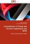 Contribution à l'Etude des Circuits Coplanaires par WCIP