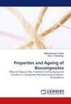 Properties and Ageing of Biocomposites