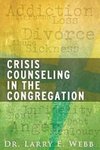 Crisis Counseling in the Congregation