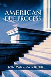 American Due Process