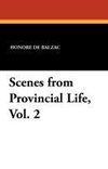 Scenes from Provincial Life, Vol. 2