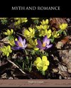 Myth and Romance