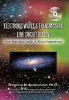 Electronic Waves & Transmission Line Circuit Design