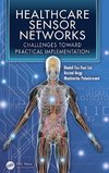 Healthcare Sensor Networks