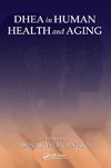 DHEA in Human Health and Aging