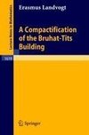 A Compactification of the Bruhat-Tits Building