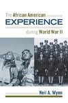 African American Experience During World War II