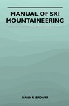 Manual of Ski Mountaineering