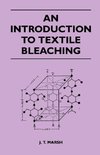 An Introduction to Textile Bleaching