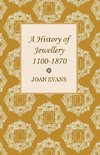 HIST OF JEWELLERY 1100-1870