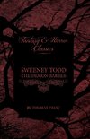 Sweeney Todd - The Demon Barber (Fantasy and Horror Classics)