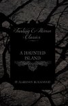 HAUNTED ISLAND (FANTASY & HORR