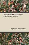 The Wolves of God (Fantasy and Horror Classics)