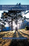 Reclaiming Your Divine Birthright