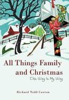 All Things Family and Christmas