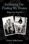 Soldiering on - Finding My Homes