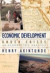 Economic Development under Crises