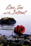 Love, Sex and the Internet