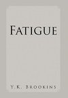 Fatigue