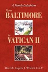 From Baltimore to Vatican II