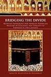 Bridging the Divide Between Immigrant and African American Muslims by Utilizing the Concept of Tawheed as the Catalyst