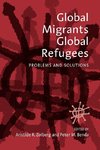 GLOBAL MIGRANTS GLOBAL REFUGEE