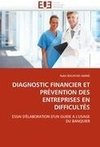 DIAGNOSTIC FINANCIER ET PRÉVENTION DES ENTREPRISES EN DIFFICULTÉS