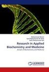 Research in Applied Biochemistry and Medicine