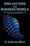 Risk Factors and Business Models