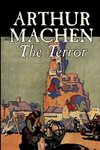 The Terror by Arthur Machen, Fiction, Fantasy, Classics, Mystery & Detective