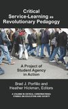 Critical-Service Learning as a Revolutionary Pedagogy