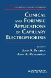 Clinical and Forensic Applications of Capillary Electrophoresis