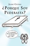 Porque Soy Pederasta?