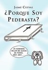 Porque Soy Pederasta?