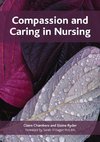 Chambers, C: Compassion and Caring in Nursing