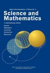 Some Developments in Research in Science and Mathematics in Sub-Saharan Africa