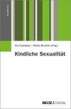 Kindliche Sexualität