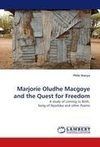 Marjorie Oludhe Macgoye and the Quest for Freedom