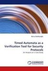 Timed Automata as a Verification Tool for Security Protocols