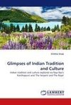 Glimpses of Indian Tradition and Culture